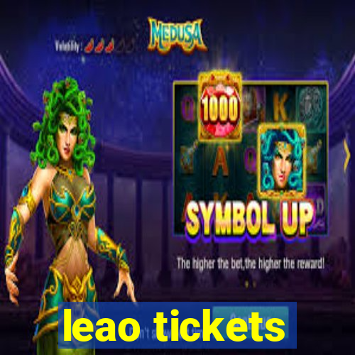 leao tickets